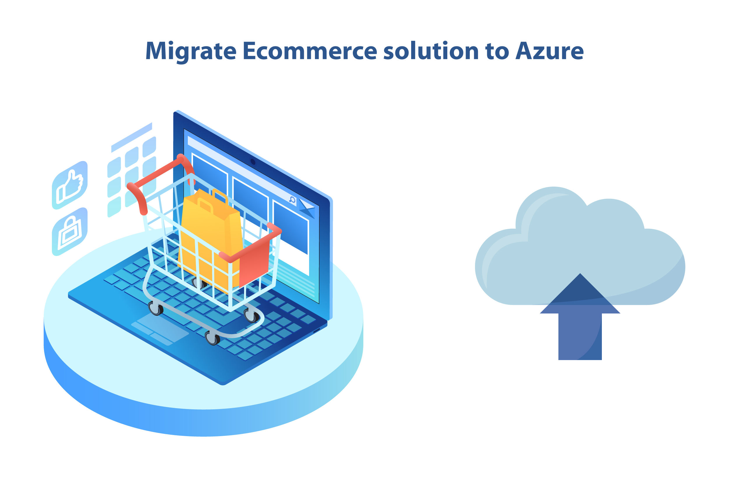 Migrate Ecommerce solution to Azure